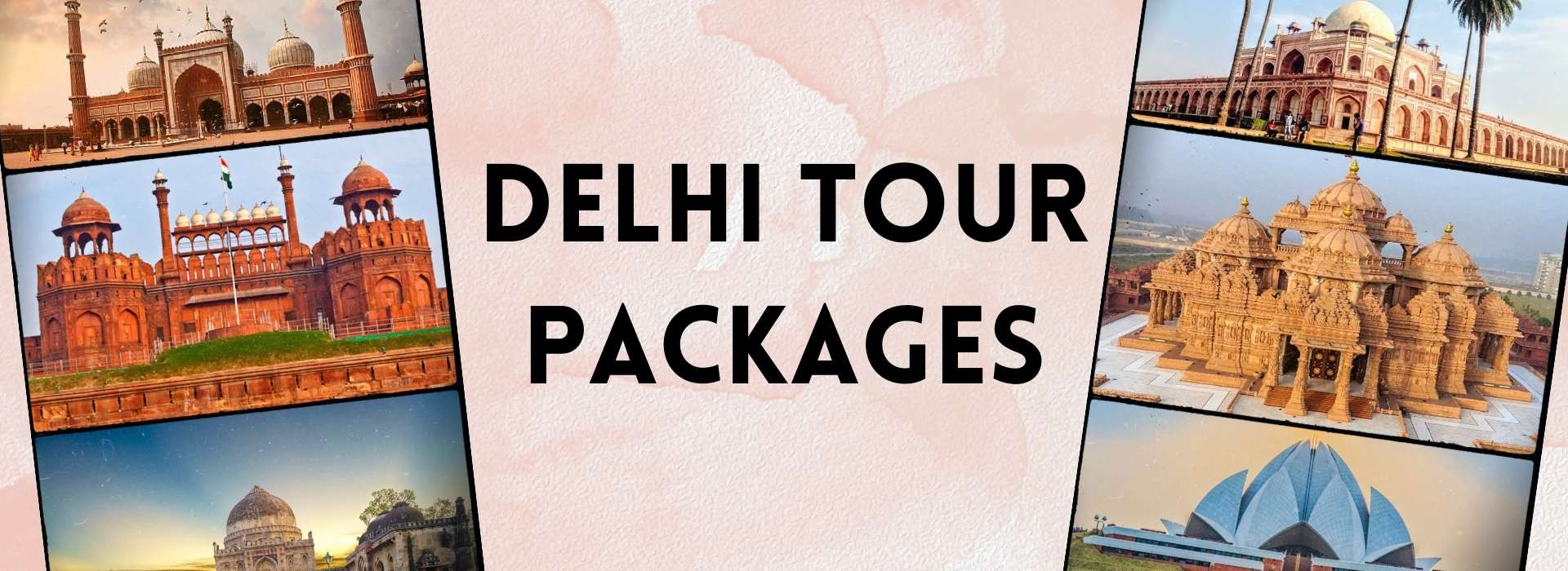 Delhi Tour Packages